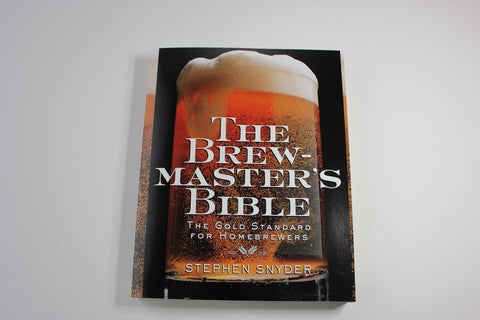Brewmasters Bible -- Stephen Snyder
