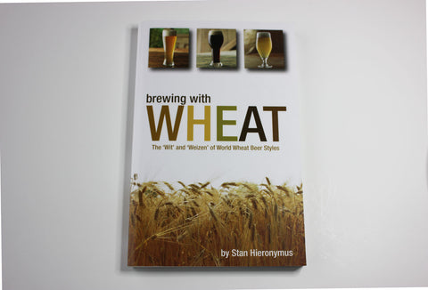 Brewing With Wheat -- Stan Hieronymus