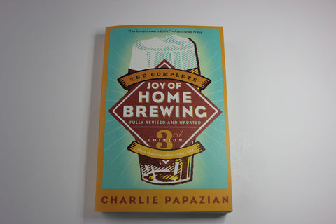The Complete Joy of Homebrewing -- Charlie Papazian