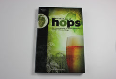 For the Love of Hops -- Stan Hieronymous