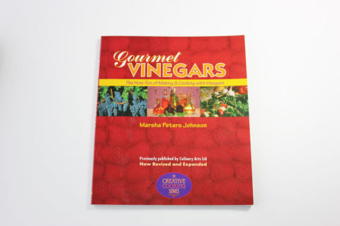 Gourmet Vinegars -- Marsha Peters Johnson